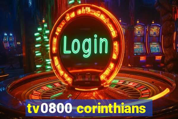 tv0800 corinthians